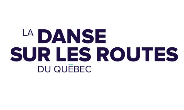 Danse sur les routes du Québec